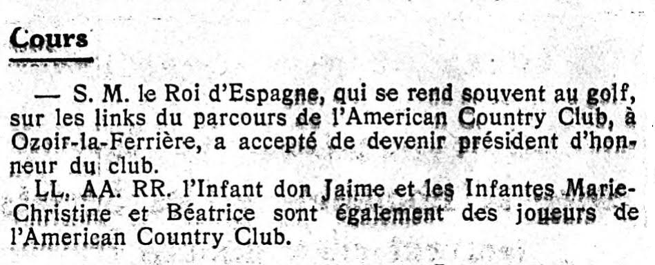 Alphonse XIII Roi dEspagne Président dHonneur de lAmérican Country Club Le Figaro 10 Janvier 1932